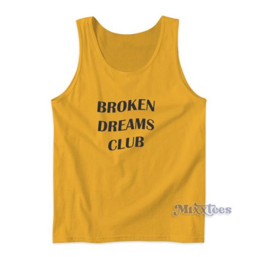 Broken Dreams Club Tank Top for Unisex