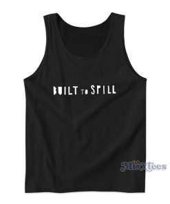 Built To Spill Logo Tank Top For Unisex Built To Spill Logo Tank Top For Unisex