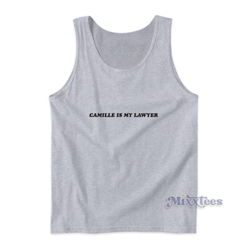 Camille Is My Lawyer Tank Top