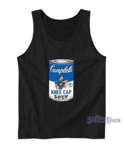 Campbell’s Kneecap Soup Tank Top Campbell’s Kneecap Soup Tank Top