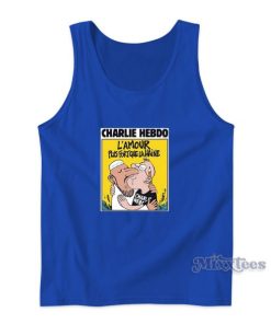 Charlie Hebdo Lamour Plus fortque la Haine Tank Top For Unisex