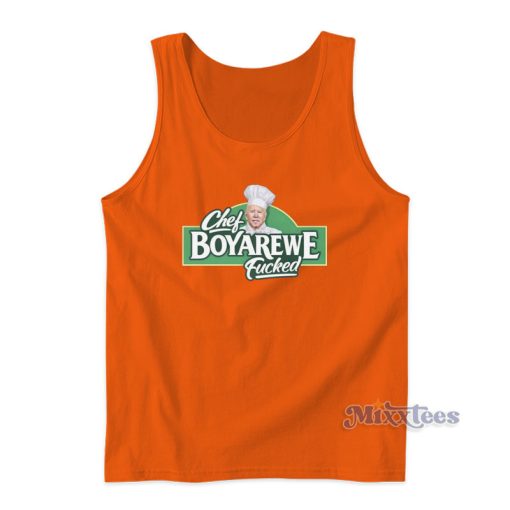 Chef Boyarewe Fucked Joe Biden Tank Top For Unisex