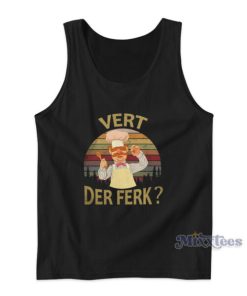 Chef Vert Der Ferk Tank Top