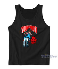 Chucky Young Nudy Big Slime City Halloween Tank Top Chucky Young Nudy Big Slime City Halloween Tank Top