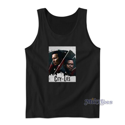 City Of Lies Tank Top for Unisex