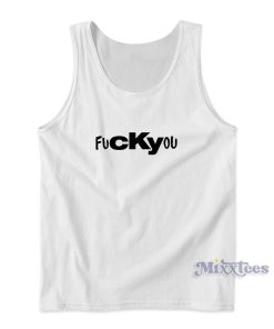 Cky Fuckyou Tank Top for Unisex