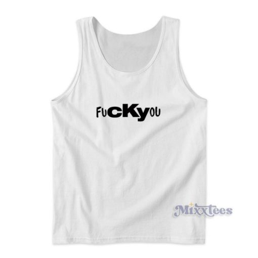 Cky Fuckyou Tank Top for Unisex