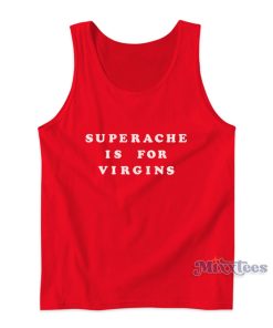 Conan Gray Superache Is For Virgins Tank Top Conan Gray Superache Is For Virgins Tank Top
