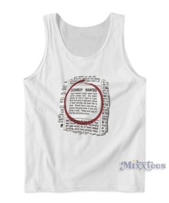 Cowboy Wanted Tank Top for Unisex