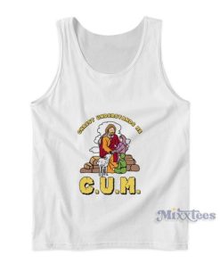 Cum Christ Understands Me Tank Top