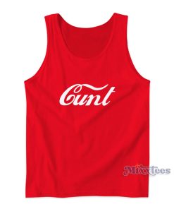 Cunt Coca Cola Parody Tank Top Cunt Coca Cola Parody Tank Top