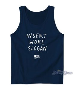 Daily Wire Merch Insert Woke Slogan Tank Top