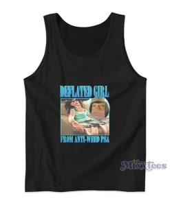 Deflated Girl From Anti Weed Psa Tank Top Deflated Girl From Anti Weed Psa Tank Top