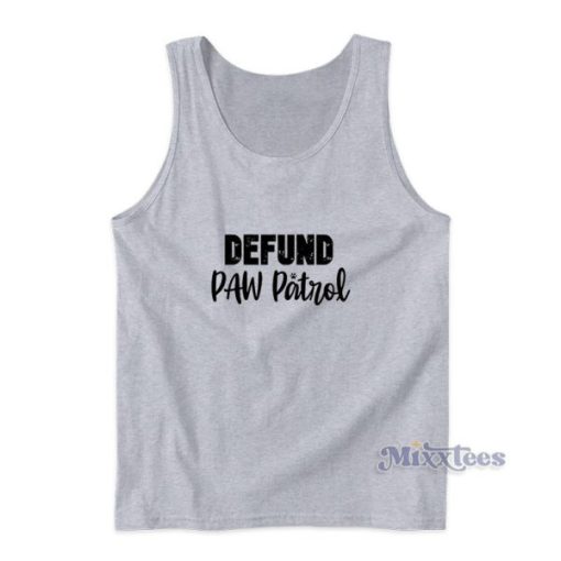 Defund Paw Patrol Tank Top For Unisex