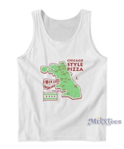 Delicious Chicago Style Pizza Map Tank Top Delicious Chicago Style Pizza Map Tank Top