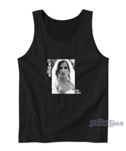 Demi Lovato Tell Me You Love Me Funny Tank Top Demi Lovato Tell Me You Love Me Funny Tank Top