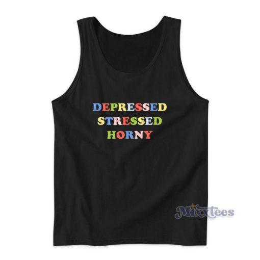 Depressed Stressed Horny Funny Retro Aesthetic Tank Top