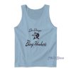 Do Drugs Bang Hookers Tank Top