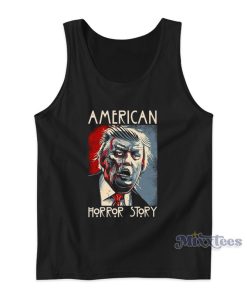 Donald Trump American Horror Story Tank Top Donald Trump American Horror Story Tank Top