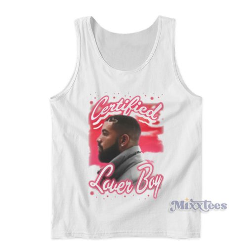 Drake Certified Lover Boy Airbrush Tank Top For Unisex