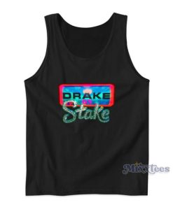 Drake On Stake Tank Top For Unisex
