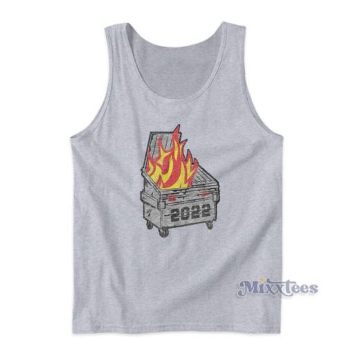 Dumpster Fire 2022 Tank Top For Unisex