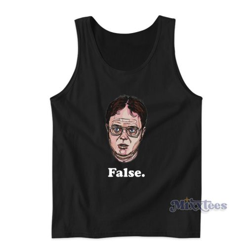 Dwight Schrute False The Dwight Schrute Tank Top