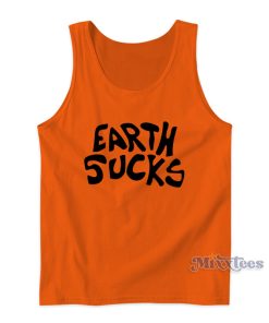 Earth Sucks Jeremy Scott Tank Top For Unisex Earth Sucks Jeremy Scott Tank Top For Unisex