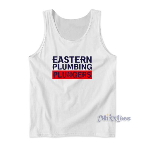 Eastern Plumbing Plungers Tank Top for Unisex