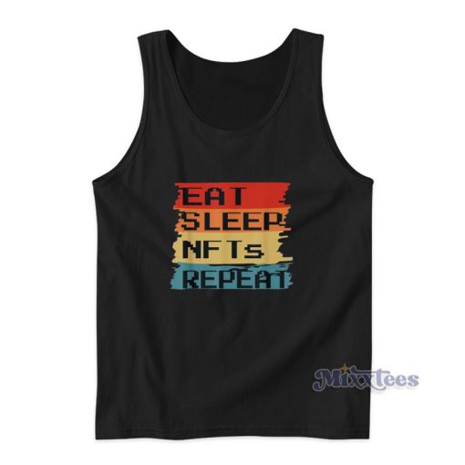 Eat Sleep Nfts Repeat Tank Top For Unisex