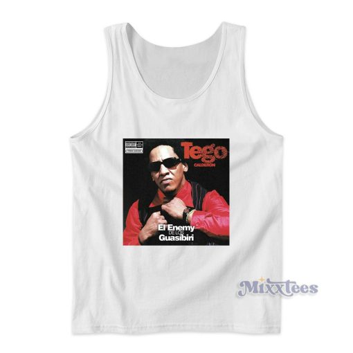 El Enemy Delos Guasibiri Tego Calderon Tank Top