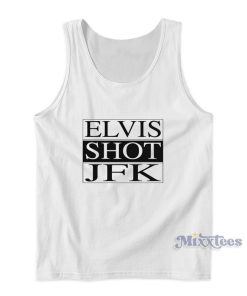 Elvis Shot Jfk La Hain Film Tank Top For Unisex Elvis Shot Jfk La Hain Film Tank Top For Unisex