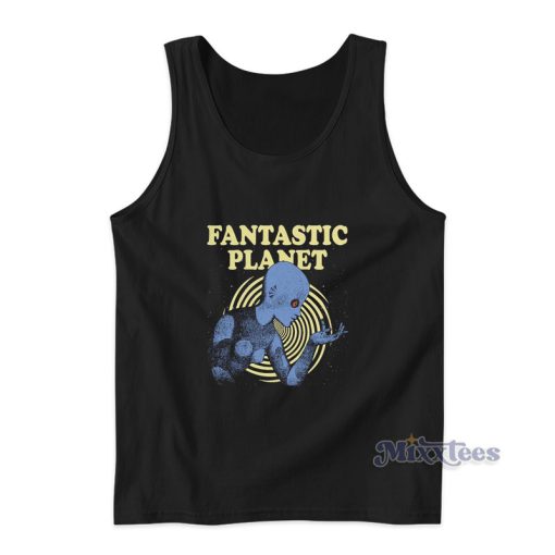 Fantastic Planet Tank Top For Unisex