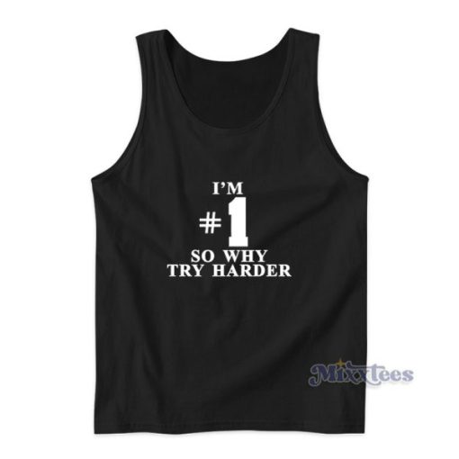 Fatboy Slim I’m 1 So Why Try Harder Tank Top