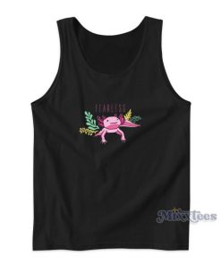 Fearless Axolotl Tank Top for Unisex