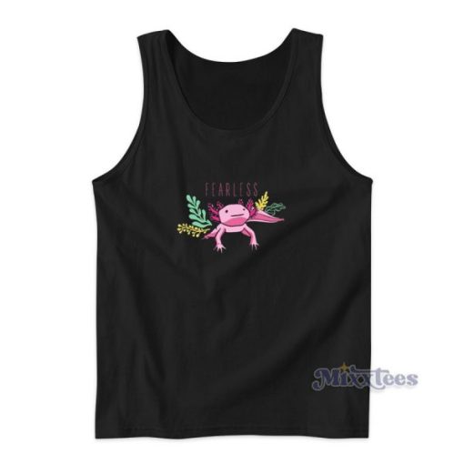 Fearless Axolotl Tank Top for Unisex