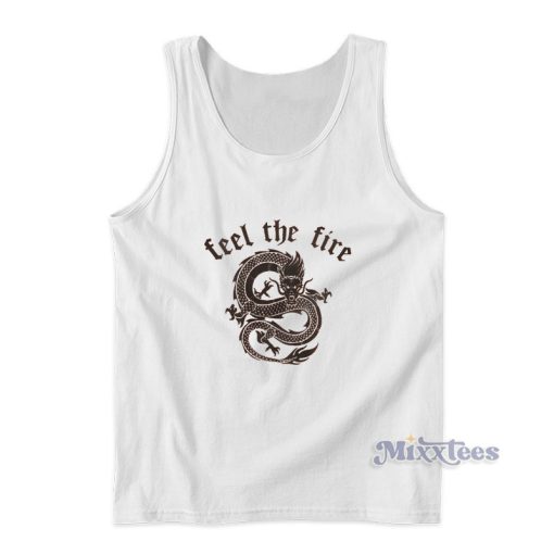 Feel The Fire Tank Top For Unisex