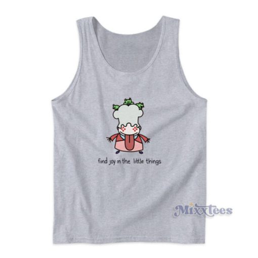 Find Joy In The Little Things Queenie Tank Top