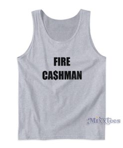 Fire Cashman Tank Top For Unisex