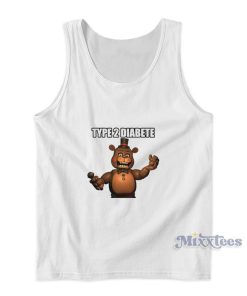 Freddys Type 2 Diabetes Tank Top 1