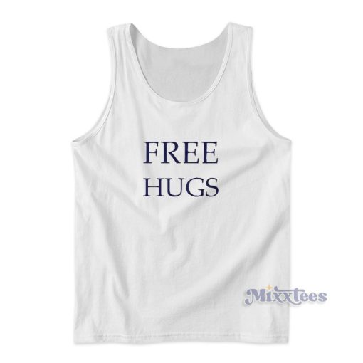 Free Hugs Tank Top for Unisex