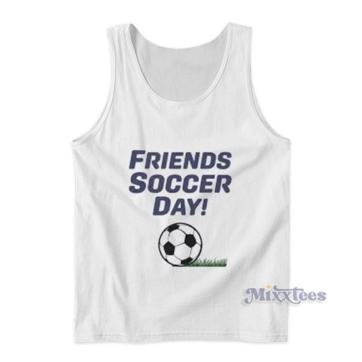 Friends Soccer Day Tank Top