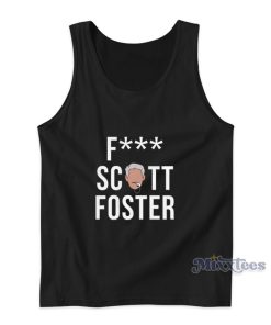 Fuck Scott Foster Tank Top