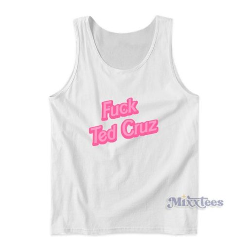 Fuck Ted Cruz Tank Top For Unisex