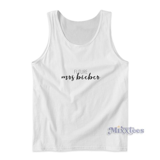 Future Mrs Bieber Justin Bieber Tank Top for Unisex