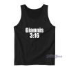 Giannis Antetokounmpo Giannis 316  Tank Top