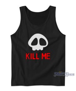 Gintama Kill Me Tank Top