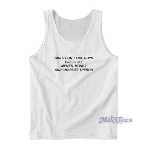 Girls Boys Like Money And Charlize Meme Tank Top