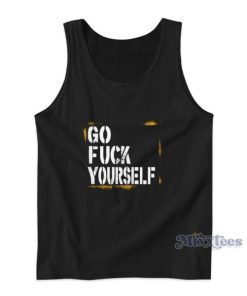 Go Fuck Yourself AEW Tank Top For Unisex