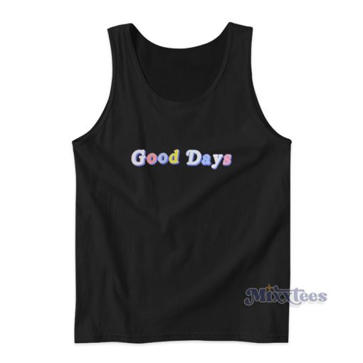 Good Days Color Tank Top For Unisex